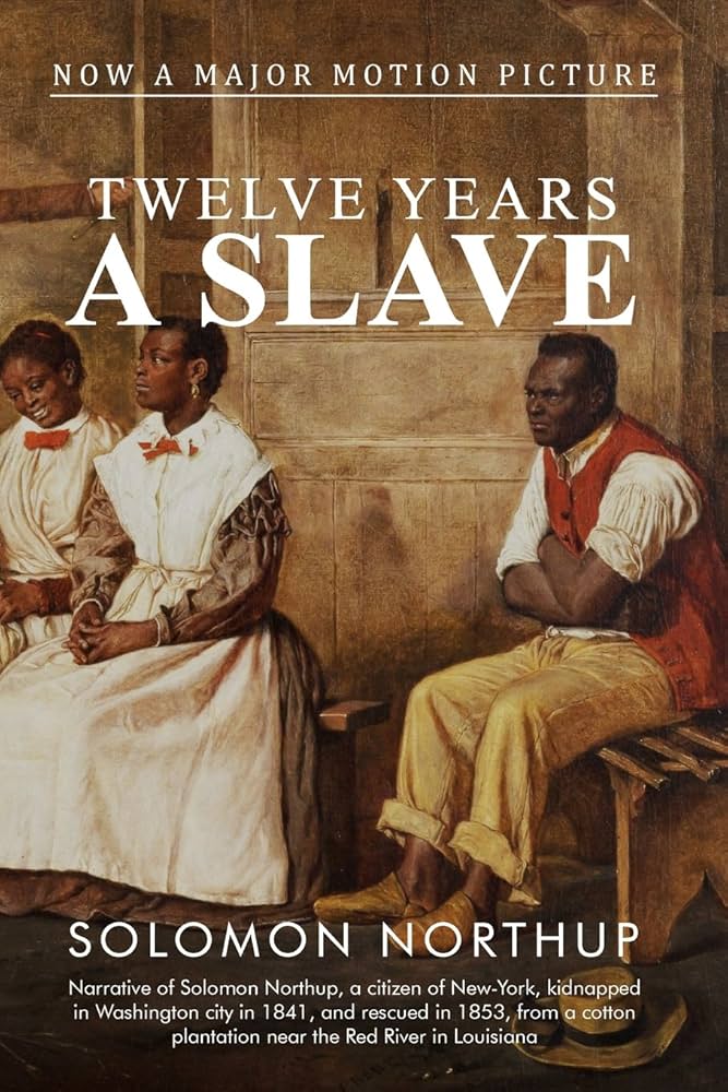 Twelve Years a Slave by Solomon Northup