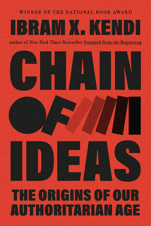Chain of Ideas by Ibram X. Kendi