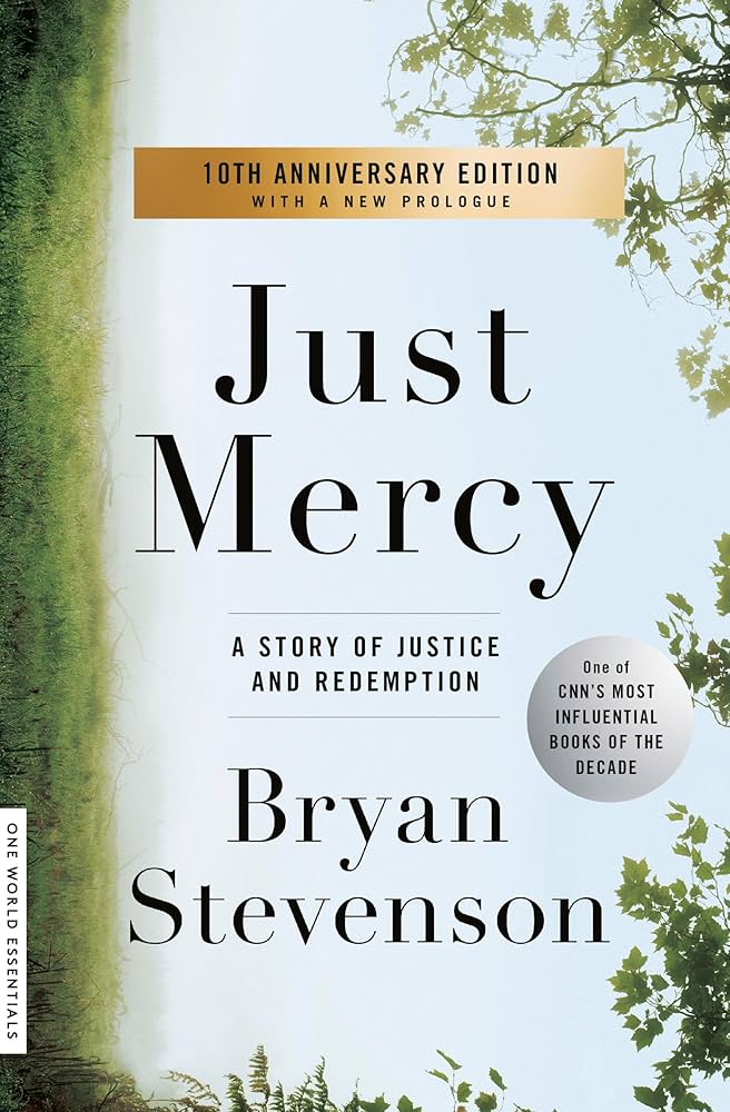 Just Mercy by Bryan Stevenson