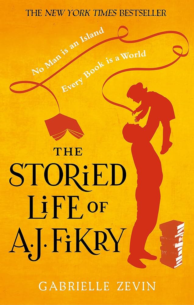 The Storied Life of A.J. Fikry by Gabrielle Zevin