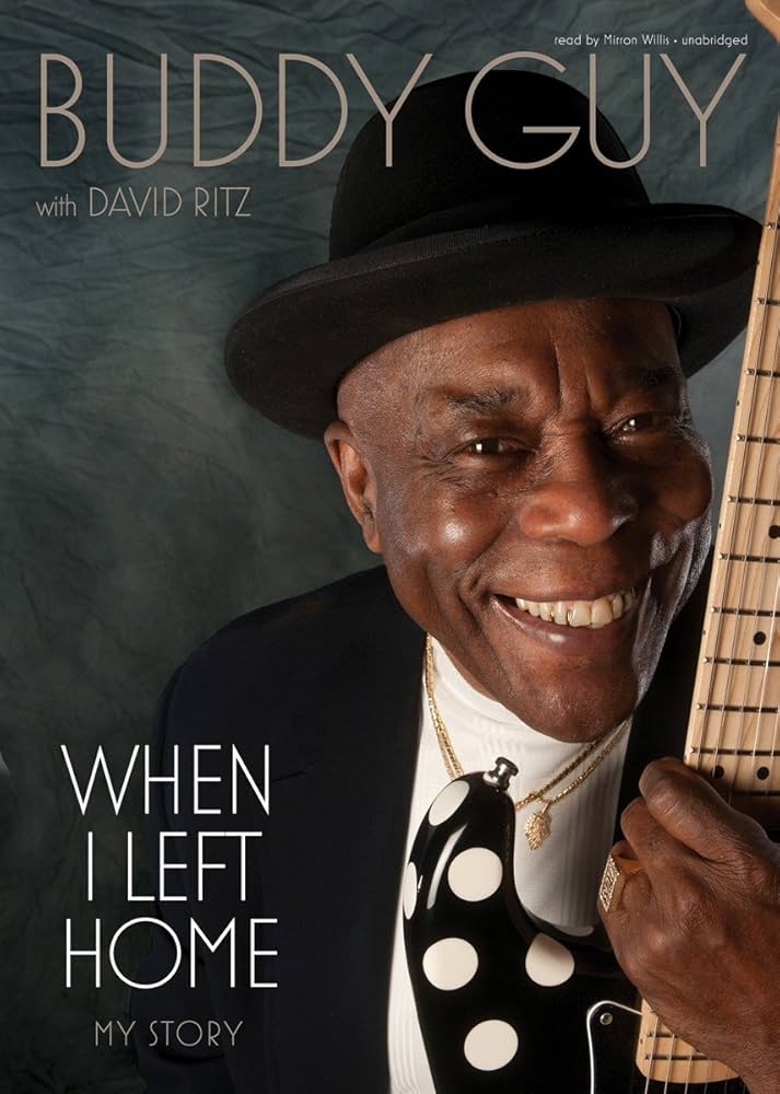 When I Left Home by Buddy Guy